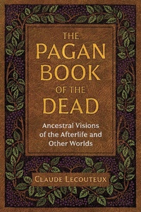 Enlarge image Cover: The Pagan Book of the Dead - Simon + Schuster LLC