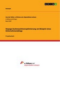 Abbildung von: Onpage-Suchmaschinenoptimierung am Beispiel eines Unternehmensblogs - GRIN Verlag