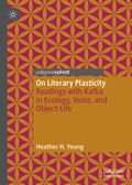 Cover: On Literary Plasticity - Palgrave Macmillan