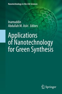 Abbildung von: Applications of Nanotechnology for Green Synthesis - Springer
