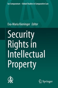 Abbildung von: Security Rights in Intellectual Property - Springer