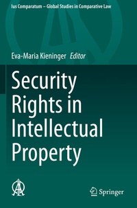 Abbildung von: Security Rights in Intellectual Property - Springer