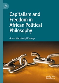 Abbildung von: Capitalism and Freedom in African Political Philosophy - Palgrave Macmillan