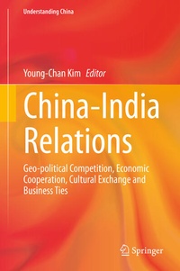 Enlarge image Cover: China-India Relations - Springer