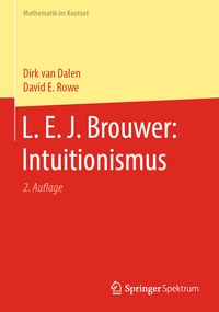 Abbildung von: L. E. J. Brouwer: Intuitionismus - Springer Spektrum