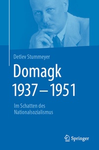 Abbildung von: Domagk 1937-1951 - Springer