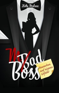 Abbildung von: Mad Boss - Bewerben auf eigene Gefahr - BoD - Books on Demand