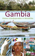 Abbildung von: Gambia - Kleines Urlaubsparadies in Westafrika - Hupe, I