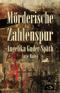 Cover: M&ouml;rderische Zahlenspur - Elvea Verlag