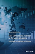 Cover: EU's Connectivity in Times of Eurasian Dynamics - WeltTrends