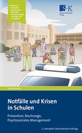 Cover: Notf&auml;lle und Krisen in Schulen - Stumpf + Kossendey