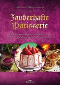 Cover: Zauberhafte P&acirc;tisserie - Zauberfeder Verlag