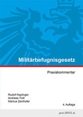 Cover: Milit&auml;rbefugnisgesetz - Pro Libris Verlagsgesellschaft