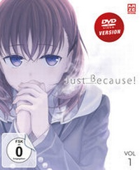 Abbildung von: Just Because! - DVD 1 - Crunchyroll