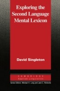 Abbildung von: Exploring the Second Language Mental Lexicon - Cambridge University Press