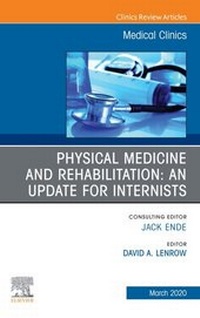 Abbildung von: Physical Medicine and Rehabilitation: An Update for Internists, An Issue of Medical Clinics of North America - Elsevier
