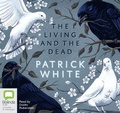 Cover: The Living and the Dead - Bolinda Audio Books