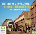 Cover: Great Australian Outback Trucking Stories - Bolinda Audio Books