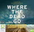 Cover: Where the Dead Go - Bolinda Audio Books