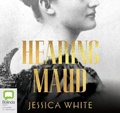 Cover: Hearing Maud - Bolinda Audio Books