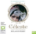 Cover: Celeste - Bolinda Audio Books