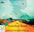 Cover: The Famished Road - ABC/Audible Audio