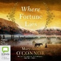 Cover: Where Fortune Lies - Bolinda Audio Books