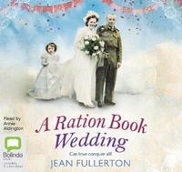 Enlarge image Cover: A Ration Book Wedding - Bolinda Audio Books