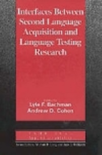 Enlarge image Cover: Interfaces between Second Language Acquisition and Language Testing Research - Cambridge University Press