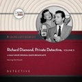 Cover: Richard Diamond, Private Detective, Collection 3 Lib/E - BLACK EYE ENTERTAINMENT