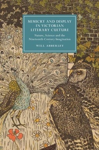 Abbildung von: Mimicry and Display in Victorian Literary Culture - Cambridge University Press