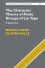 Cover: The Character Theory of Finite Groups of Lie Type - Cambridge University Press