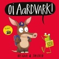 Cover: Oi Aardvark! - Hodder Children's Books