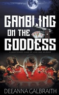 Cover: Gambling on the Goddess - Wild Rose Press