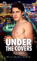 Cover: Under the Covers - Dreamspinner Press