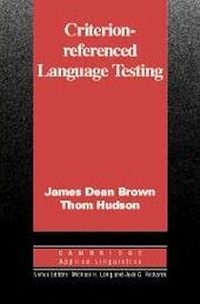 Enlarge image Cover: Criterion-Referenced Language Testing - Cambridge University Press