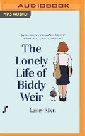 Cover: The Lonely Life of Biddy Weir - Brilliance Audio
