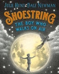 Cover: Shoestring, the Boy Who Walks on Air - A&U Children