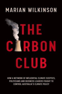 Enlarge image Cover: The Carbon Club - Allen & Unwin