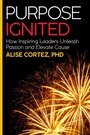 Cover: Purpose Ignited - Practical Inspiration Publishing