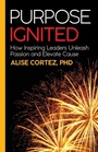 Cover: Purpose Ignited - Practical Inspiration Publishing