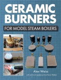Cover: Ceramic Burners for Model Steam Boilers - The Crowood Press Ltd
