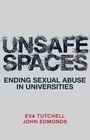 Cover: Unsafe Spaces - Emerald Publishing Limited
