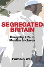 Cover: Segregated Britain - Peter Lang Verlag