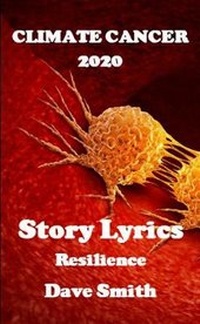 Enlarge image Cover: Climate Cancer 2020 - Story Lyrics