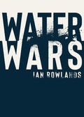 Cover: Water Wars - Parthian Books