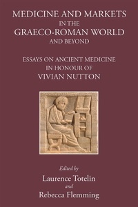 Abbildung von: Medicine and Markets in the Graeco-Roman World and Beyond - The Classical Press of Wales