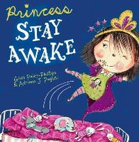 Enlarge image Cover: Princess Stay Awake - Maverick Arts Publishing