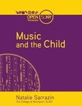 Cover: Music and the Child - Open Suny Textbooks
