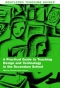 Bild: A Practical Guide to Teaching Design and Technology in the Secondary School - Routledge